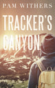 Book cover of: Tracker's Canyon. By: Pam Withers
