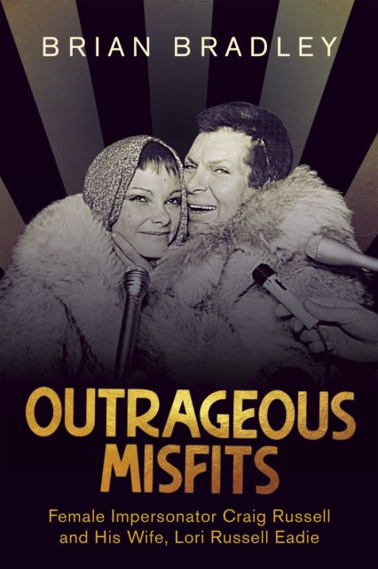 Book cover of: Outrageous Misfits. By: Brian Bradley
