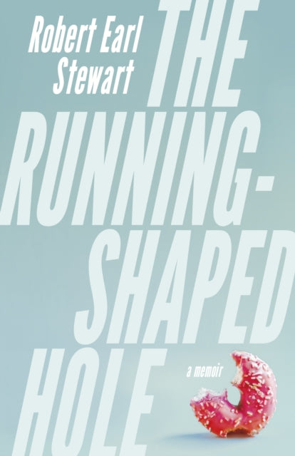 Book cover of: Running-Shaped Hole. By: Robert Earl Stewart