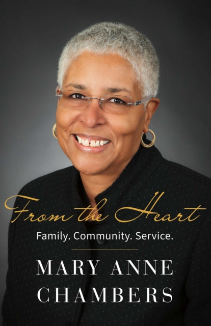 Book cover of: From the Heart. By: Mary Anne Chambers