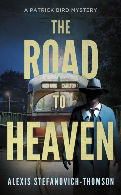 Book cover of: Road to Heaven. By: Alexis Stefanovich-Thomson