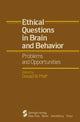 Book cover of: Ethical Questions in Brain and Behavior. By: Donald W. Pfaff
