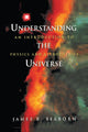 Book cover of: Understanding the Universe. By: James B. Seaborn