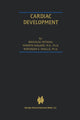 Book cover of: Cardiac Development. By: Bohuslav Ostadal