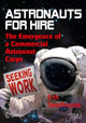Book cover of: Astronauts For Hire. By: Erik Seedhouse