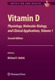 Book cover of: Vitamin D. By: Michael F. Holick