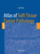 Book cover of: Atlas of Soft Tissue Tumor Pathology