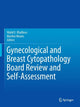 Book cover of: Gynecological and Breast Cytopathology Board Review and Self-Assessment. By: Walid E. Khalbuss