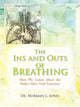 Book cover of: Ins and Outs of Breathing