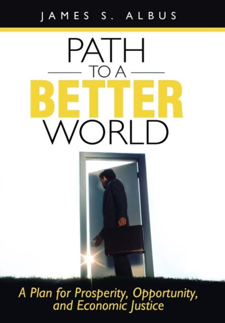Book cover of: Path to a Better World