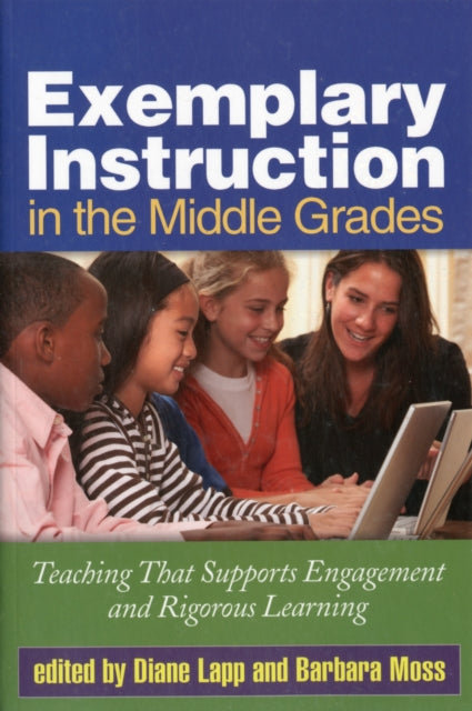 Book cover of: Exemplary Instruction in the Middle Grades. By: Diane Lapp