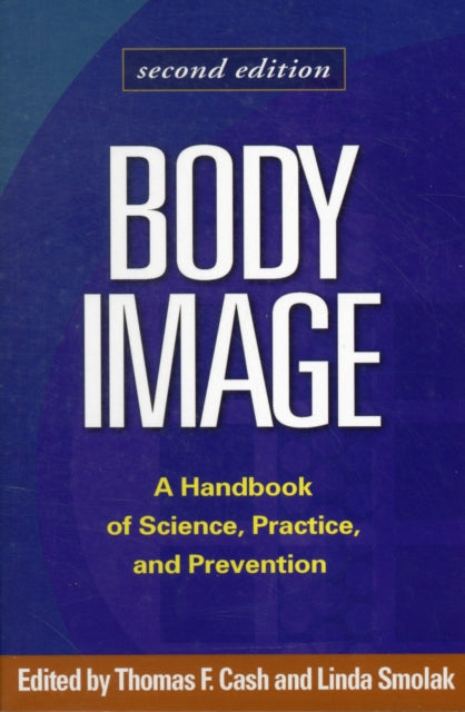 Book cover of: Body Image, Second Edition. By: Thomas F. Cash