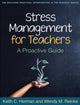 Book cover of: Stress Management for Teachers. By: Keith C. Herman