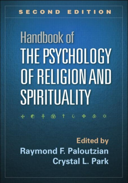 Book cover of: Handbook of the Psychology of Religion and Spirituality, Second Edition. By: Raymond F. Paloutzian