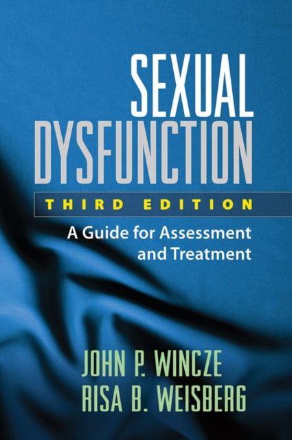 Book cover of: Sexual Dysfunction, Third Edition. By: John P. Wincze