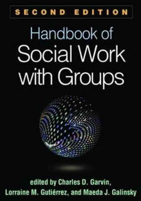 Book cover of: Handbook of Social Work with Groups, Second Edition
