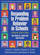 Book cover of: Responding to Problem Behavior in Schools, Third Edition. By: Leanne S. Hawken