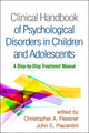 Book cover of: Clinical Handbook of Psychological Disorders in Children and Adolescents