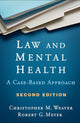 Book cover of: Law and Mental Health, Second Edition. By: Christopher M. Weaver