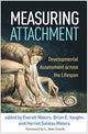 Book cover of: Measuring Attachment. By: Everett Waters