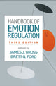 Book cover of: Handbook of Emotion Regulation, Third Edition. By: James J. Gross