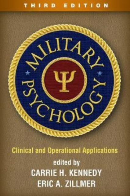 Book cover of: Military Psychology, Third Edition. By: Carrie H. Kennedy