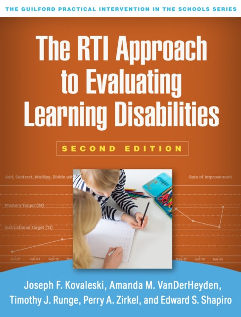 Book cover of: RTI Approach to Evaluating Learning Disabilities, Second Edition. By: Joseph F. Kovaleski