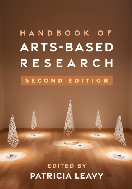 Book cover of: Handbook of Arts-Based Research, Second Edition