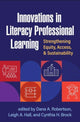 Book cover of: Innovations in Literacy Professional Learning. By: Dana A. Robertson