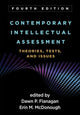 Book cover of: Contemporary Intellectual Assessment, Fourth Edition. By: Dawn P. Flanagan