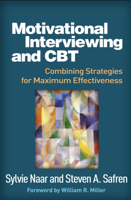 Book cover of: Motivational Interviewing and CBT. By: Sylvie Naar