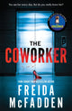 Coworker, From the Sunday Times Bestselling Author of The Housemaid 9781464221347 B.A. Paris