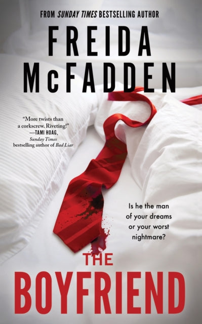 Boyfriend, An Instant Sunday Times Bestseller from the Author of The Housemaid is Watching 9781464221408 