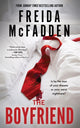 Boyfriend, An Instant Sunday Times Bestseller from the Author of The Housemaid is Watching 9781464221408 