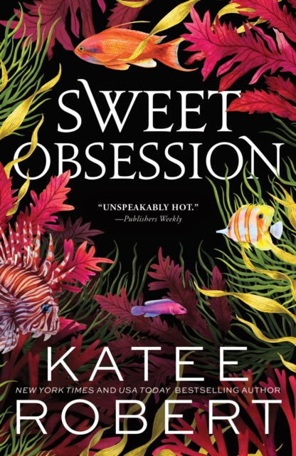 Sweet Obsession, A Divinely Dark Romance Retelling of Poseidon and Icarus 9781464228322 Katee Robert