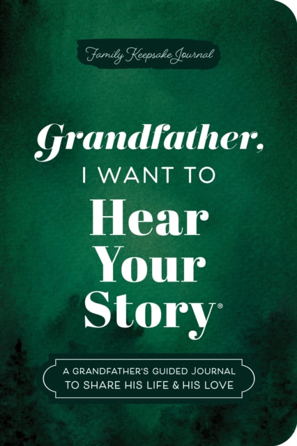 Book cover of: Grandfather, I Want to Hear Your Story (Expanded Edition)