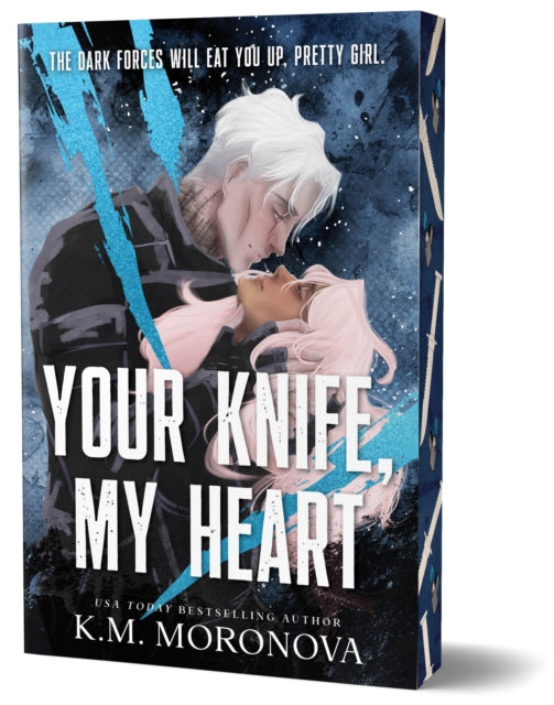Your Knife, My Heart 9781464260155 MORONOVA, K M