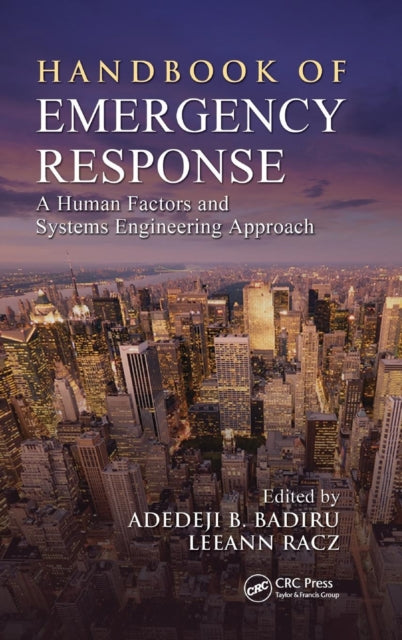 Book cover of: Handbook of Emergency Response. By: Adedeji B. Badiru