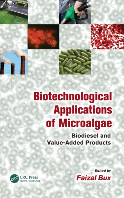 Book cover of: Biotechnological Applications of Microalgae