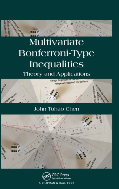 Book cover of: Multivariate Bonferroni-Type Inequalities. By: Tuhao Chen