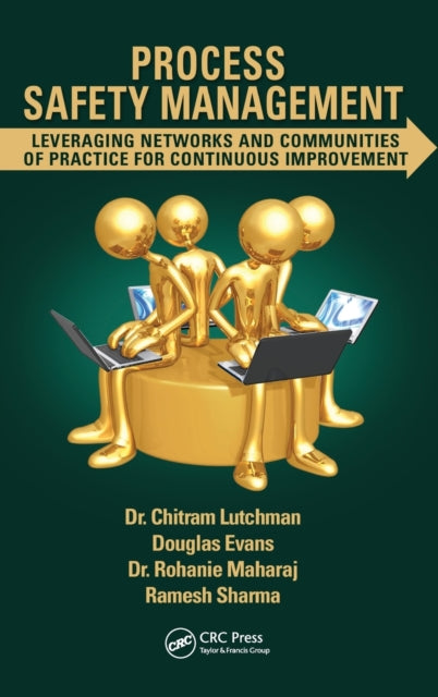 Book cover of: Process Safety Management. By: Chitram Lutchman