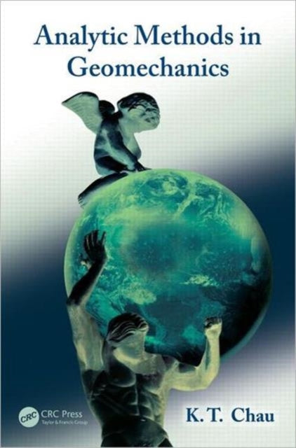 Book cover of: Analytic Methods in Geomechanics