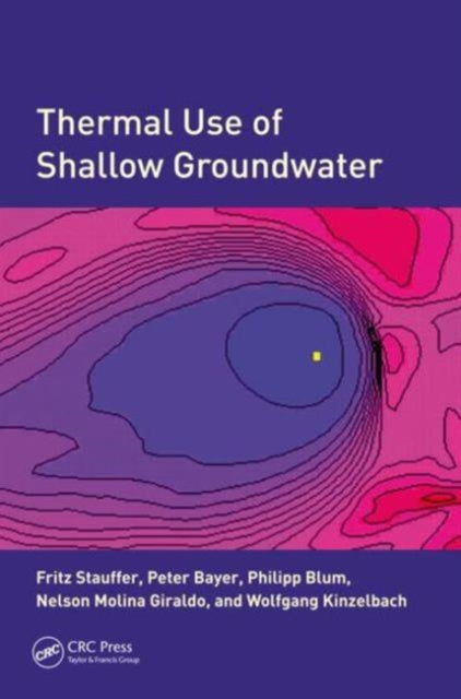 Book cover of: Thermal Use of Shallow Groundwater