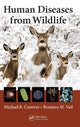 Book cover of: Human Diseases from Wildlife. By: Michael R. Conover