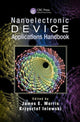 Book cover of: Nanoelectronic Device Applications Handbook. By: James E. Morris