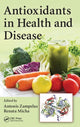 Book cover of: Antioxidants in Health and Disease. By: Antonis Zampelas