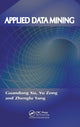 Book cover of: Applied Data Mining. By: Guandong Xu