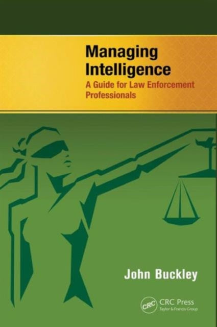 Book cover of: Managing Intelligence. By: Buckley, John