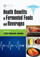 Book cover of: Health Benefits of Fermented Foods and Beverages. By: Jyoti Prakash Tamang
