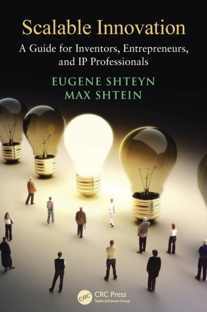Book cover of: Scalable Innovation. By: Eugene Shteyn